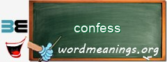 WordMeaning blackboard for confess